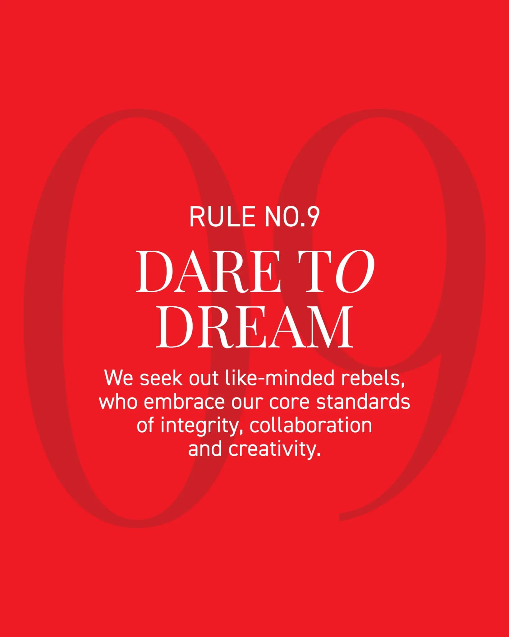 Rule No.9 — Dare To Dream